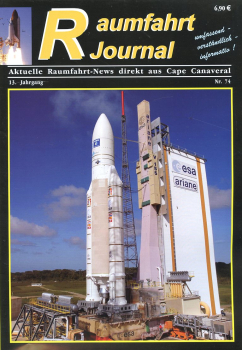 Preview: Raumfahrt Journal - 2003 - Nr. 73, 74, 75, 76, 77, 78: Aktuelle Raumfahrt-News direkt aus Cape Canaveral