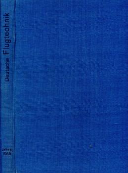 Deutsche Flugtechnik - 1957/58 gebunden: Mitteilungen zur fachlichen Information für die Mitarbeiter der Luftfahrtindustrie der Deutschen Demokratischen Republik