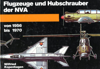 Flugzeuge und Hubschrauber der NVA von 1956 bis 1970