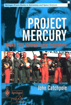 Project Mercury: NASA's First Manned Space Programme