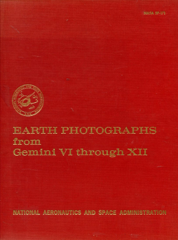 Earth Photographs from Gemini VI through XII