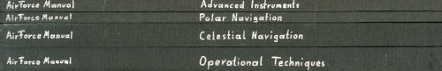 Operational Techniques - Celestrial Navigation - Polar Navigation - Advanced Instruments: Air Force Manual AFM 51-40 VOL II