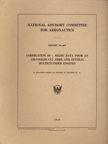 NACA Report No. 683: Correlation of Cooling Data from an Air-Cooled Cylinder and Several Multicylinder Engines