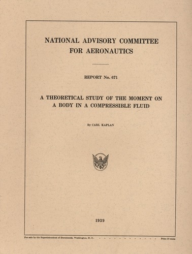 NACA Report No. 671: A Theoretical Study of the Moment on a Body in a Compressed Fluid