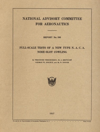 NACA Report No. 595: Full Scale Tests of a new Type of N.A.C.A. Nose-Slot Cowling