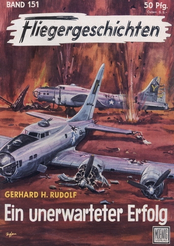 Fliegergeschichten - Band 151: Ein unerwarteter Erfolg
