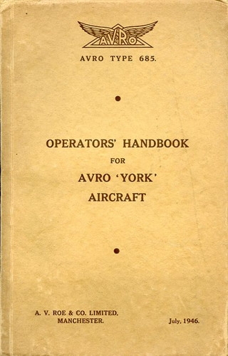 Operators Handbook for AVRO "York" Aircraft: AVRO Type 685