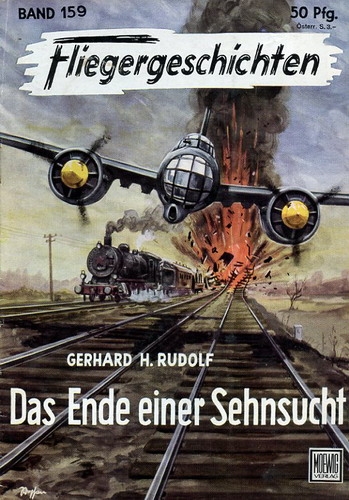 Fliegergeschichten - Band 159: Das Ende einer Sehnsucht
