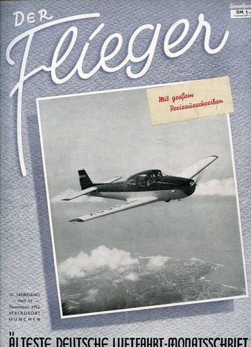 Der Flieger 1952 Heft 12: 26. Jahrgang - Älteste deutsche Luftfahrt-Monatsschrift - vereint mit Luftpool - Luftfracht - Der Flughafen