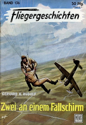 Fliegergeschichten - Band 136: Zwei an einem Fallschirm