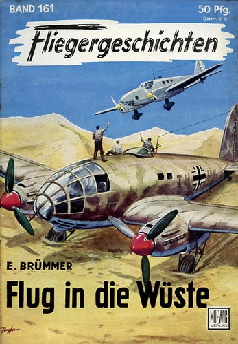 Fliegergeschichten - Band 161: Flug in die Wüste