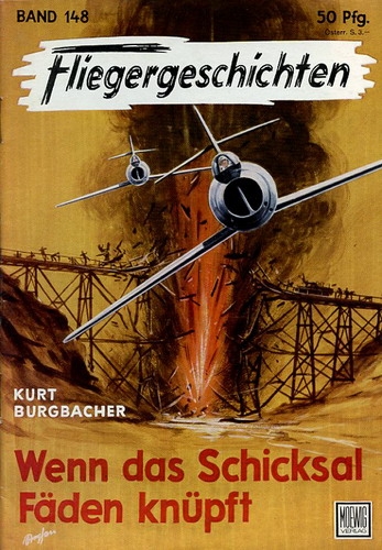 Fliegergeschichten - Band 148: Wenn das Schicksal Fäden knüpft