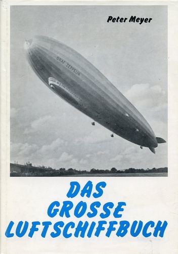 Das große Luftschiffbuch - Meyer, Peter