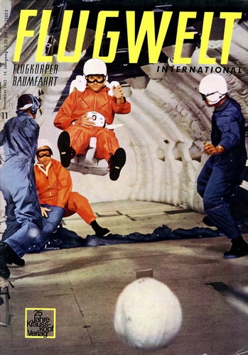 Flugwelt - 1962 Heft 11 November: Vereinigt mit Flugkörper - Monatsschrift für Luft- und Raumfahrt