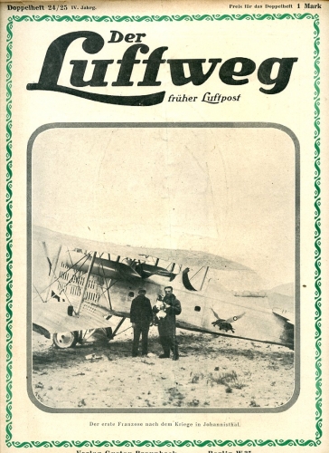 Der Luftweg - 1920 Heft 24/25: früher Luftpost - Illustrierte Zeitschrift für Luftverkehr und Flugsport