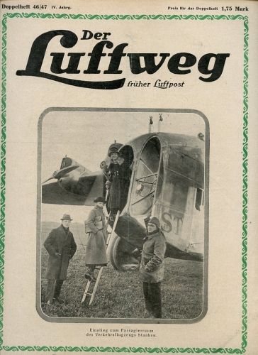 Der Luftweg - 1920 Heft 46/47: früher Luftpost - Illustrierte Zeitschrift für Luftverkehr und Flugsport