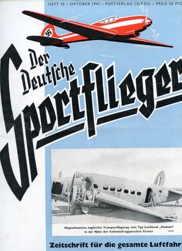 Der Deutsche Sportflieger 1941 Heft 10 Oktober: Zeitschrift für die gesamte Luftfahrt