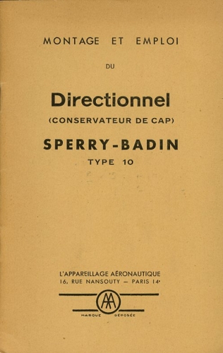 Montage et Emploi du Directionnel (Conservateur de Cap) Sperry-Badin Type 10