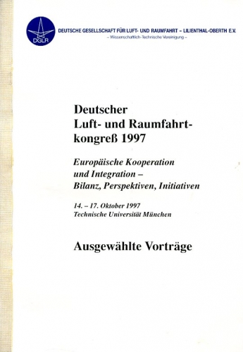 Deutscher Luft- und Raumfahrt-Kongreß 1997: Ausgewählte Vorträge