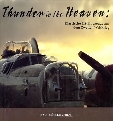 Thunder in the Heavens - Bowman, Martin (Autor) - Bunce, Patrick (Fotograf)