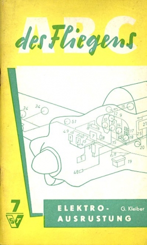 ABC des Fliegens - Band 7: Elektroausrüstung