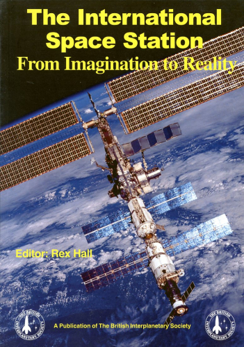 The International Space Station: From Imagination to Reality