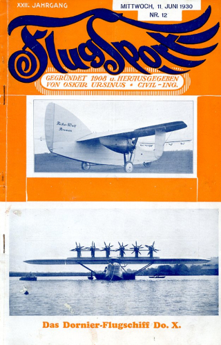 Flugsport 1930 Heft 12 v. 11.06.1930: Illustrierte technische Zeitschrift und Anzeiger für das gesamte Flugwesen