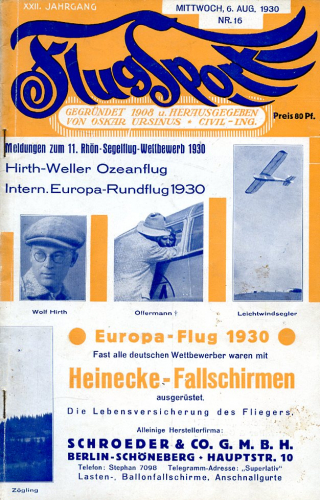Flugsport 1930 Heft 16 v. 06.08.1930: Illustrierte technische Zeitschrift und Anzeiger für das gesamte Flugwesen