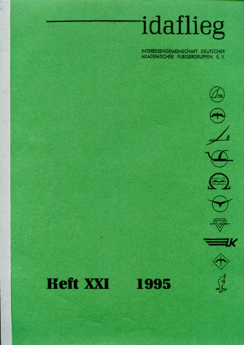 idaflieg - Heft XXI 1995: Vorträge des IDAFLIEG-Wintertreffens 1995 in Darmstadt