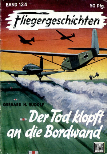 Fliegergeschichten - Band 124: Der Tod klopft an die Bordwand