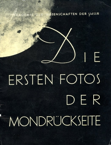 Die ersten Fotos von der Mondrückseite: Akademie der Wissenschaften der UdSSR