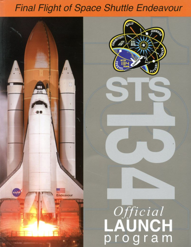 Final Flight of Space Shuttle Endeavour: STS 134 Official Launch Program