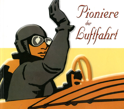 Pioniere der Luftfahrt - Erlebtes aus der Mottenkiste der Fliegerei: Die Lebensläufe des Berliner Flugpioniers Alfred Friedrich und seiner Gefährten aus der Werdezeit der deutschen Luftfahrt