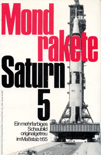 Mondrakete Saturn 5: Ein mehrfarbiges Schaubild originalgetreu im Maßstab 1:65