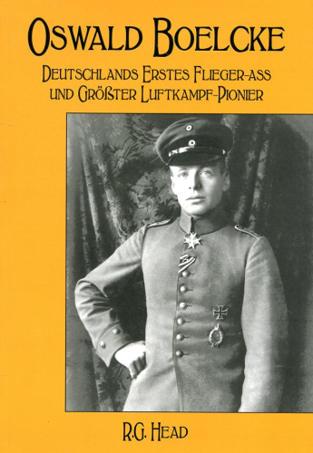 Oswald Boelcke: Deutschlands erstes Flieger-Ass und größter Luftkampf-Pioneer