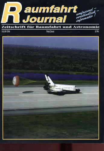 Raumfahrt Journal - 1996 - 1, 2, 3, 4, 5, 6: Zeitschrift für Raumfahrt und Astronomie