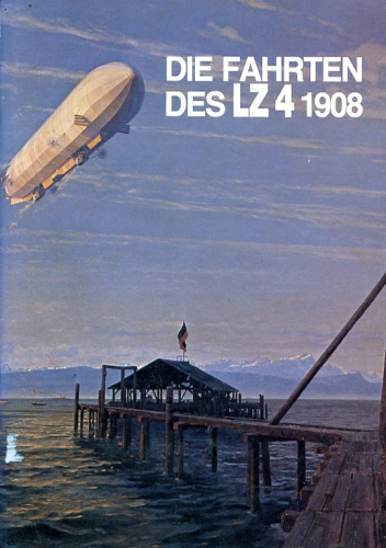 Die Fahrten des LZ 4 1908